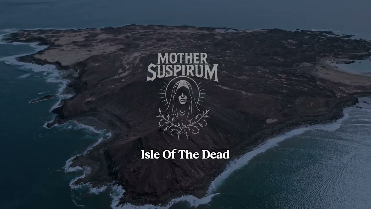 Mother Suspirum - Isle Of The Dead | Melodic Rock/Metal