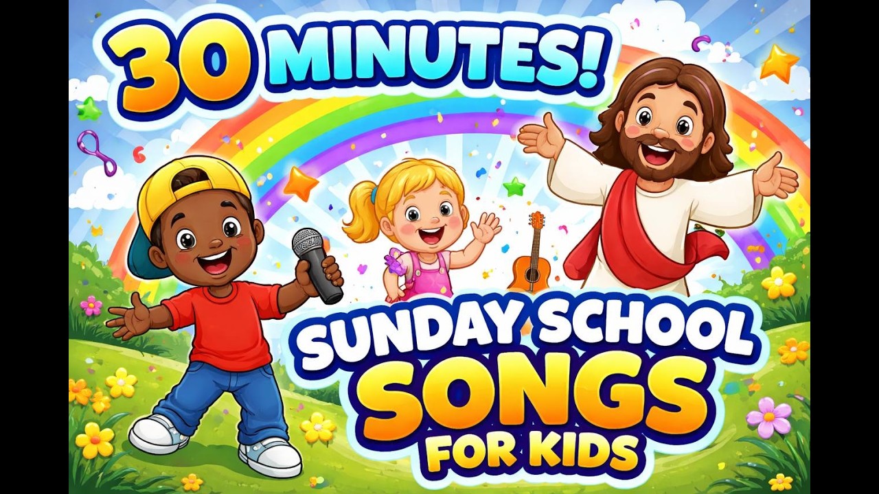 30 Minutes of Sunday School Songs for Kids | Fun Christian Worship Compilation