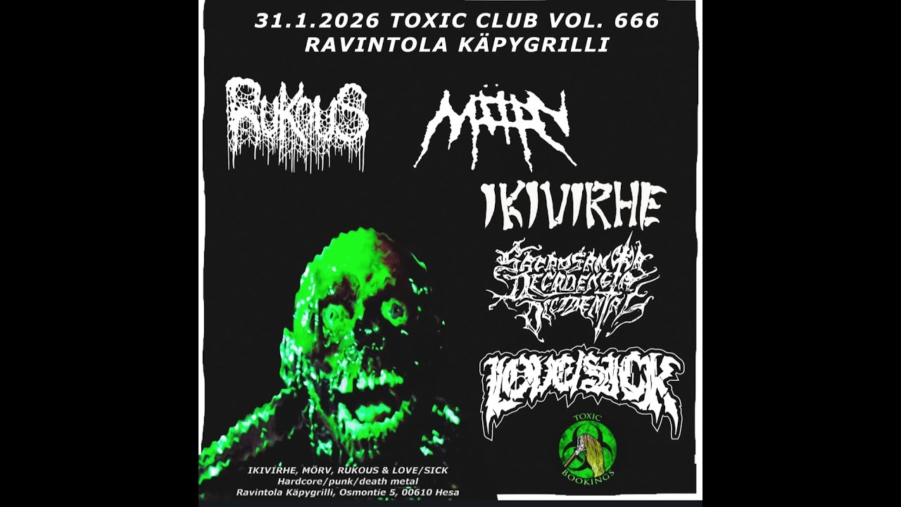 Sacrosanta Decadencia Occidental live@Toxic Club vol.666, Helsinki 31.1.2026