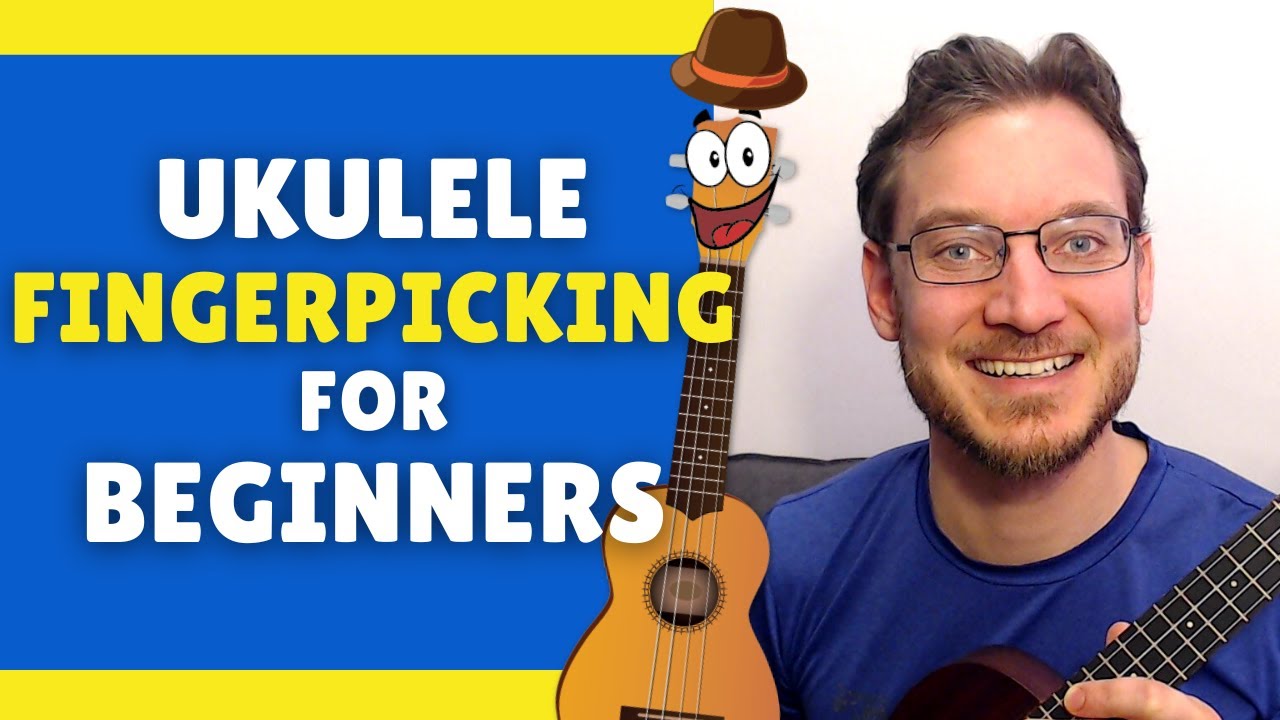 Ukulele Fingerpicking Tutorial for Beginners: 4 ESSENTIAL Fingerstyle Patterns!