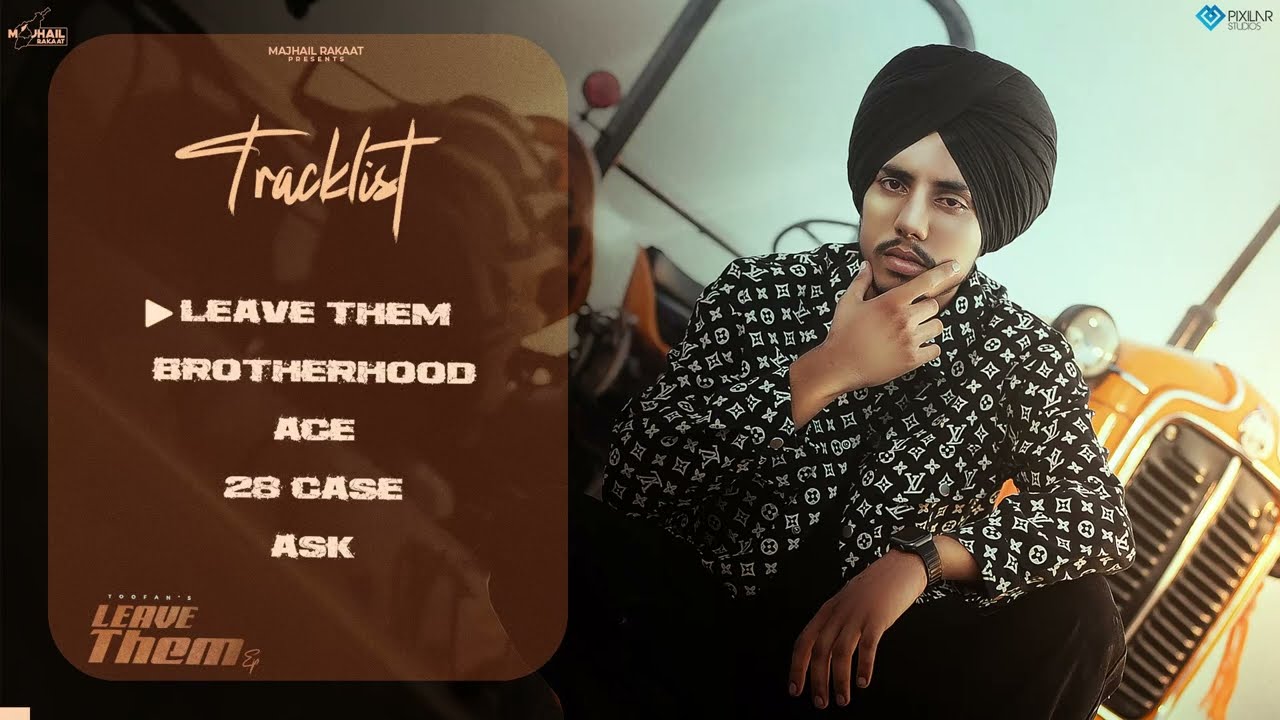 Leave Them (Full EP) | Toofan | Jassi X | Majhail Rakaat | Punjabi Album 2025