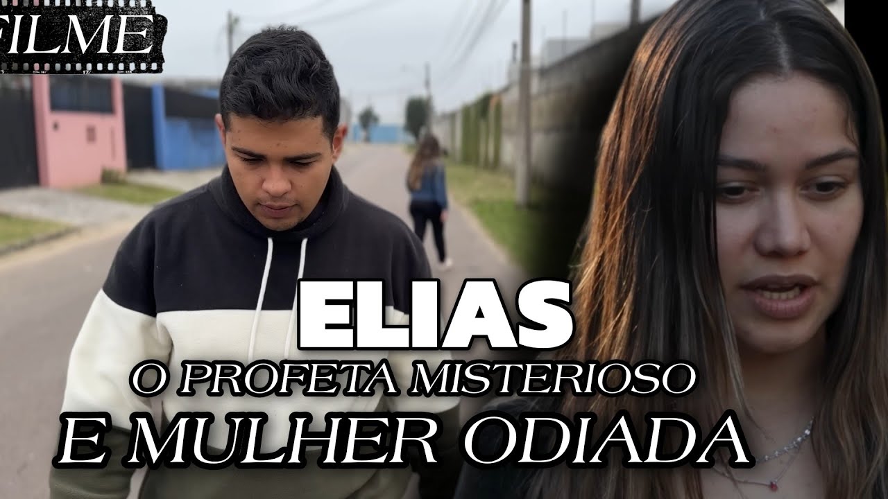 Filme Elias o profeta misterioso e a mulher odiada / Compilados de HS