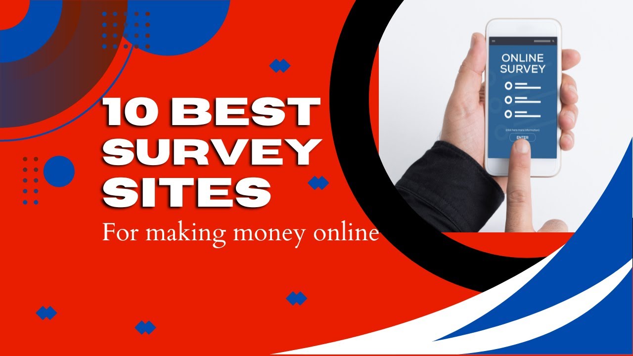 10 Best Survey Sites for Making Money Online in 2023