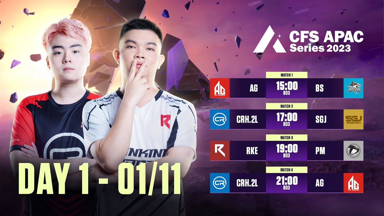 🔴 TRỰC TIẾP VÒNG BẢNG CFS APAC SERIES 2023 FALL | AG vs BS, CRH vs SGJ, RKE vs PM, AG vs CRH.2L