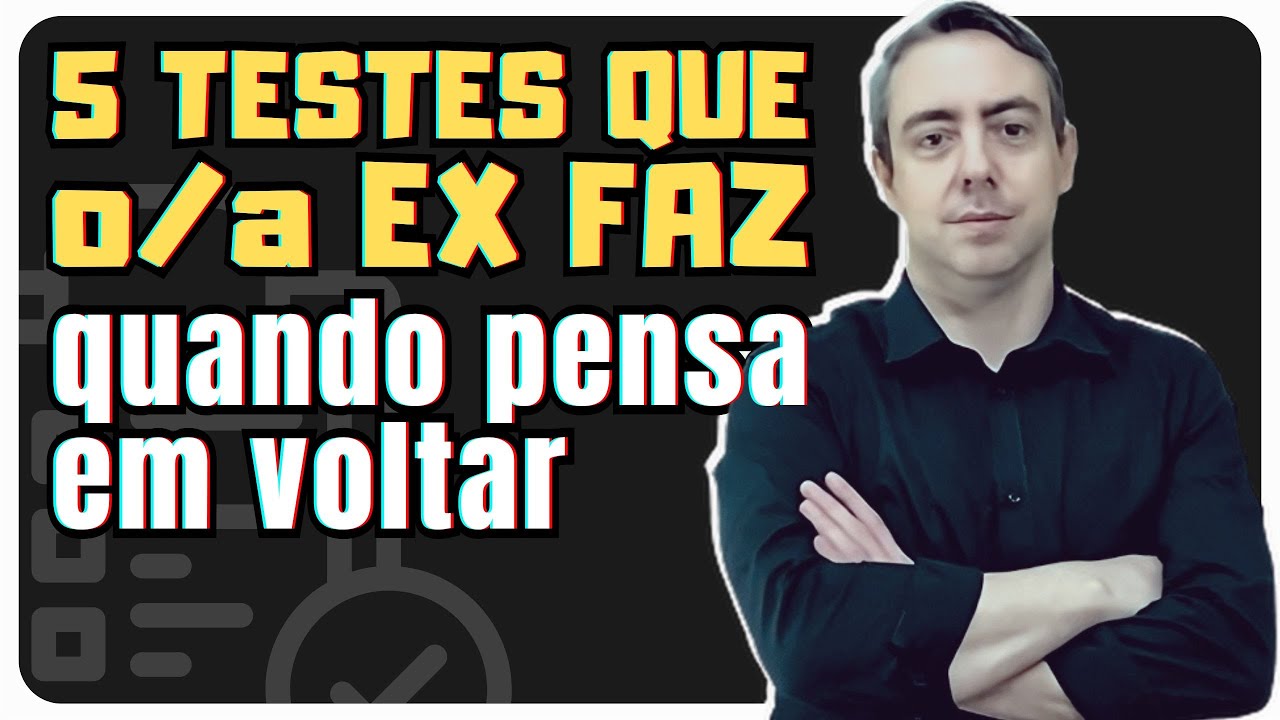 Fique alerta a esses 5 testes que demonstra que estão pensando em voltar