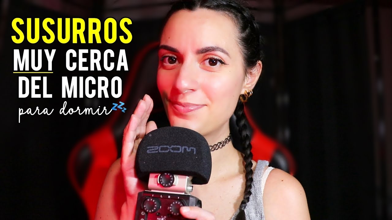 ASMR español Me lo pediste mucho y aquí está!❤  SUSURROS CERCA DEL MICRO (luz baja)
