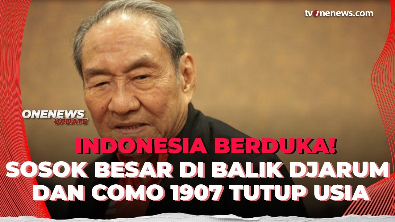 Bos Grup Djarum Sekaligus Pemilik Como & Atlet Bridge Tertua Tutup Usia | OneNews Update