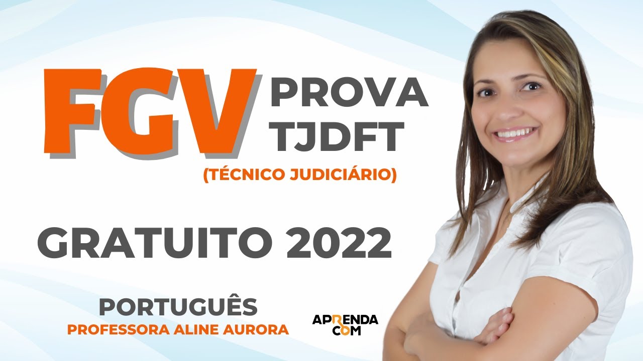 Correção prova TJDFT (2022) - Português - Professora Aline Aurora