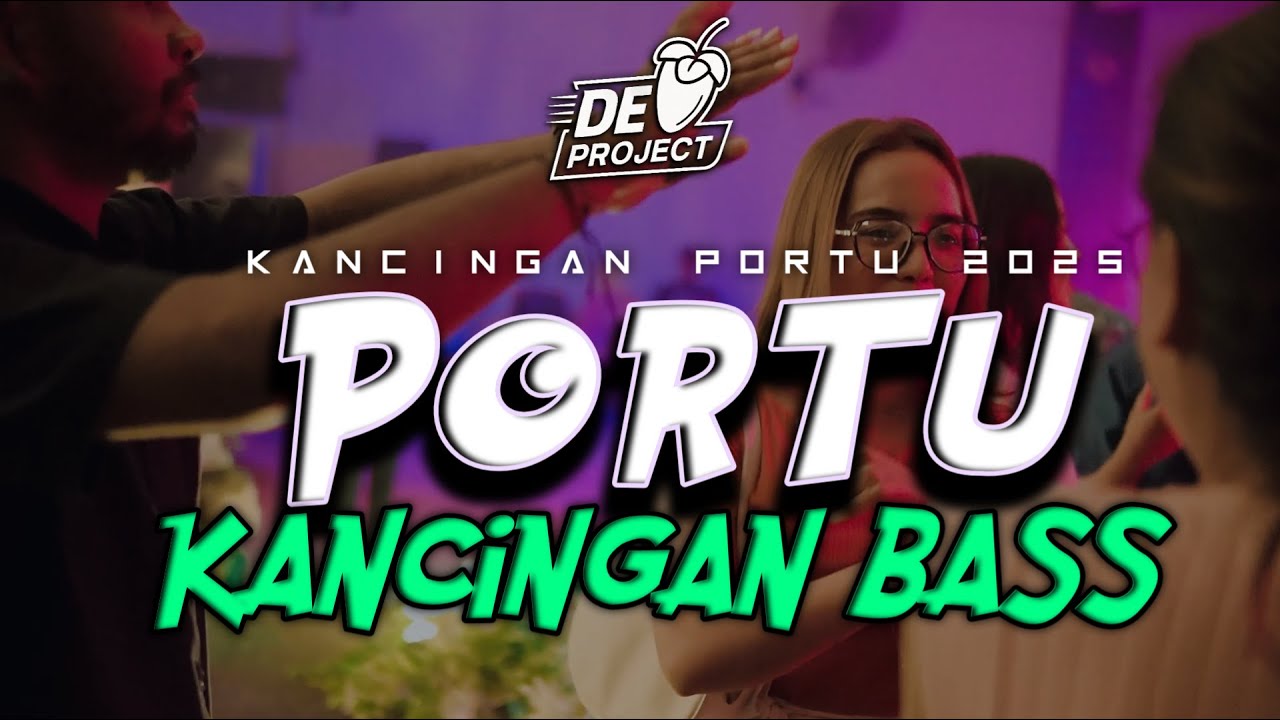 🔥KANCINGAN PORTU | BASS PORTU PARTY🌴TERBARU 2025 - DONNY EXCOTIC VIP