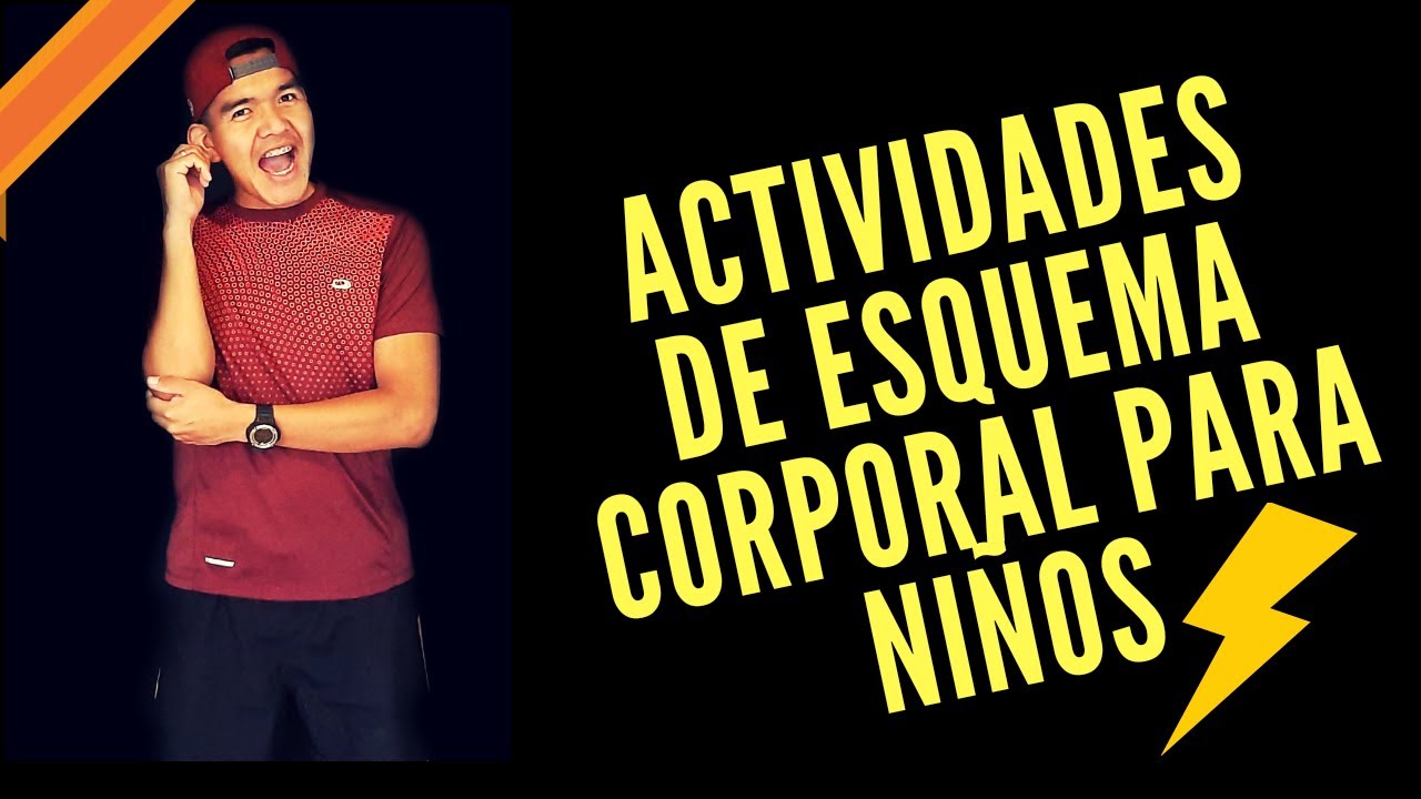 ACTIVIDADES DE ESQUEMA CORPORAL PARA NIÑOS- MOTRICIDAD GRUESA