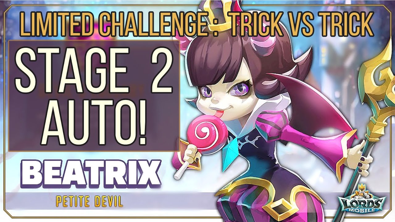 Lords Mobile - Beatrix Petite Devil Limited Challenge Trick vs Trick Stage two auto mode heroes set