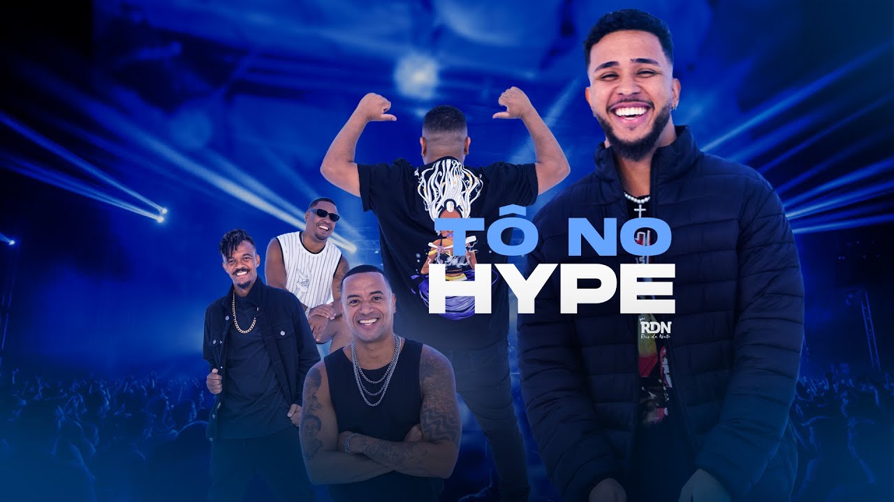 RDN - Tô No Hype (Áudio Oficial)