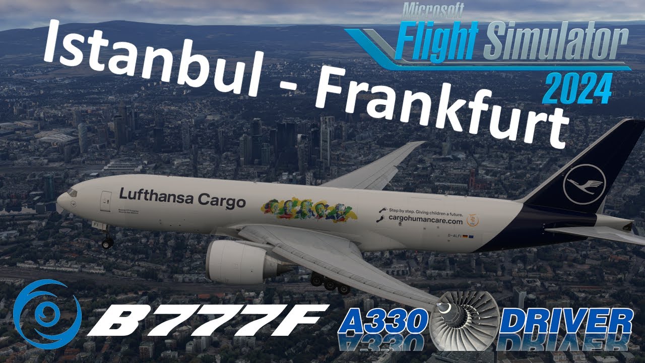 Istanbul - Frankfurt in a B777F! | PMDG 777F /w Boris sounds | Real Airline Pilot