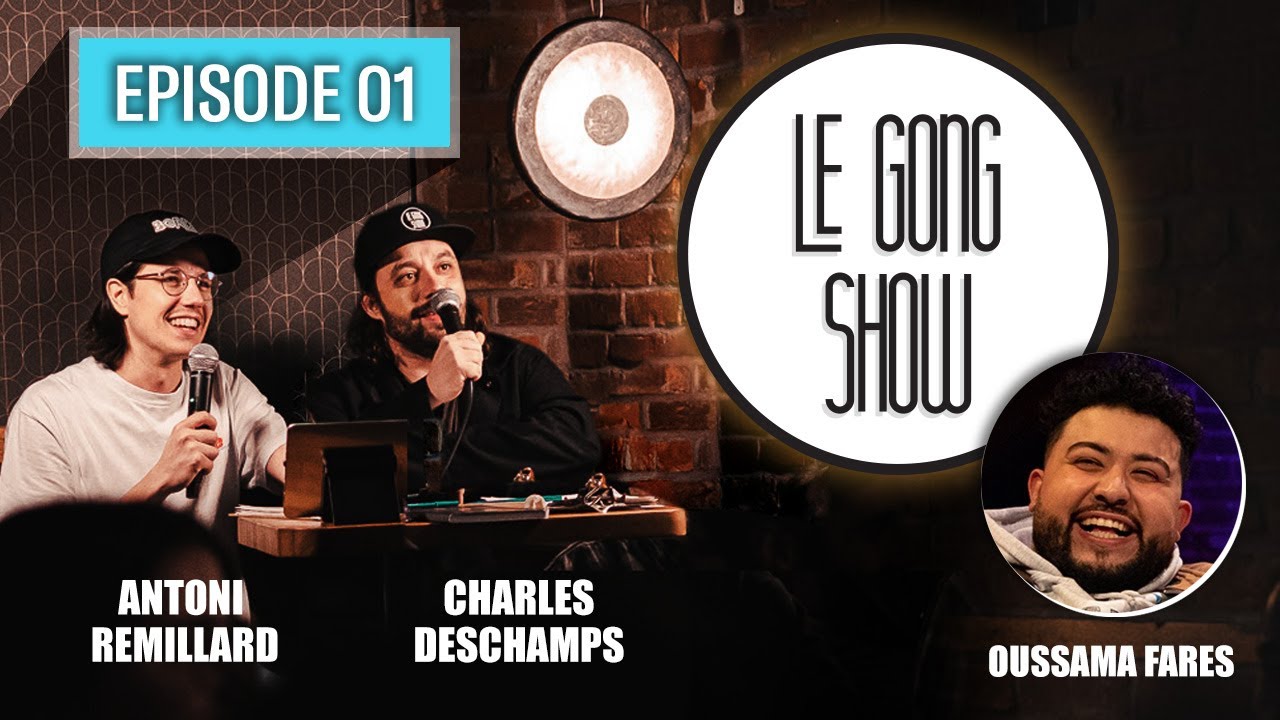 Le Gong Show - Ep.01 - Oussama Fares