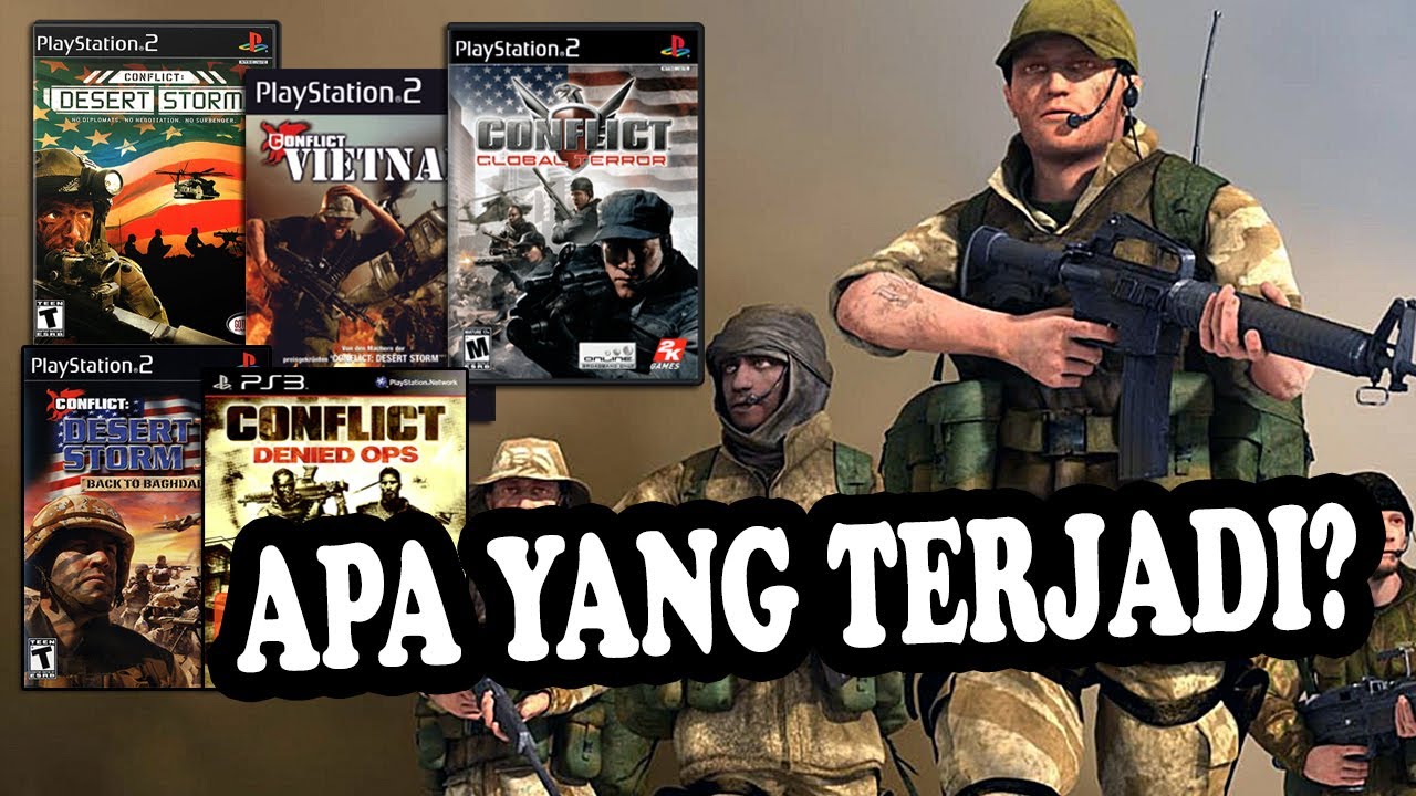 SEJARAH KEJATUHAN CONFLICT SERIES: Desert Storm hingga Denied Ops - Dari Kejayaan hingga Terlupakan.