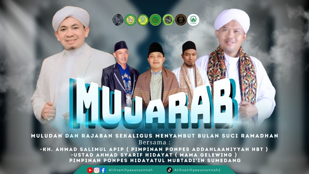 MUJARAB ( Muludan dan Rajaban ) sekaligus menyambut datang nya bulan suci Ramadhan 6 Januari 2026