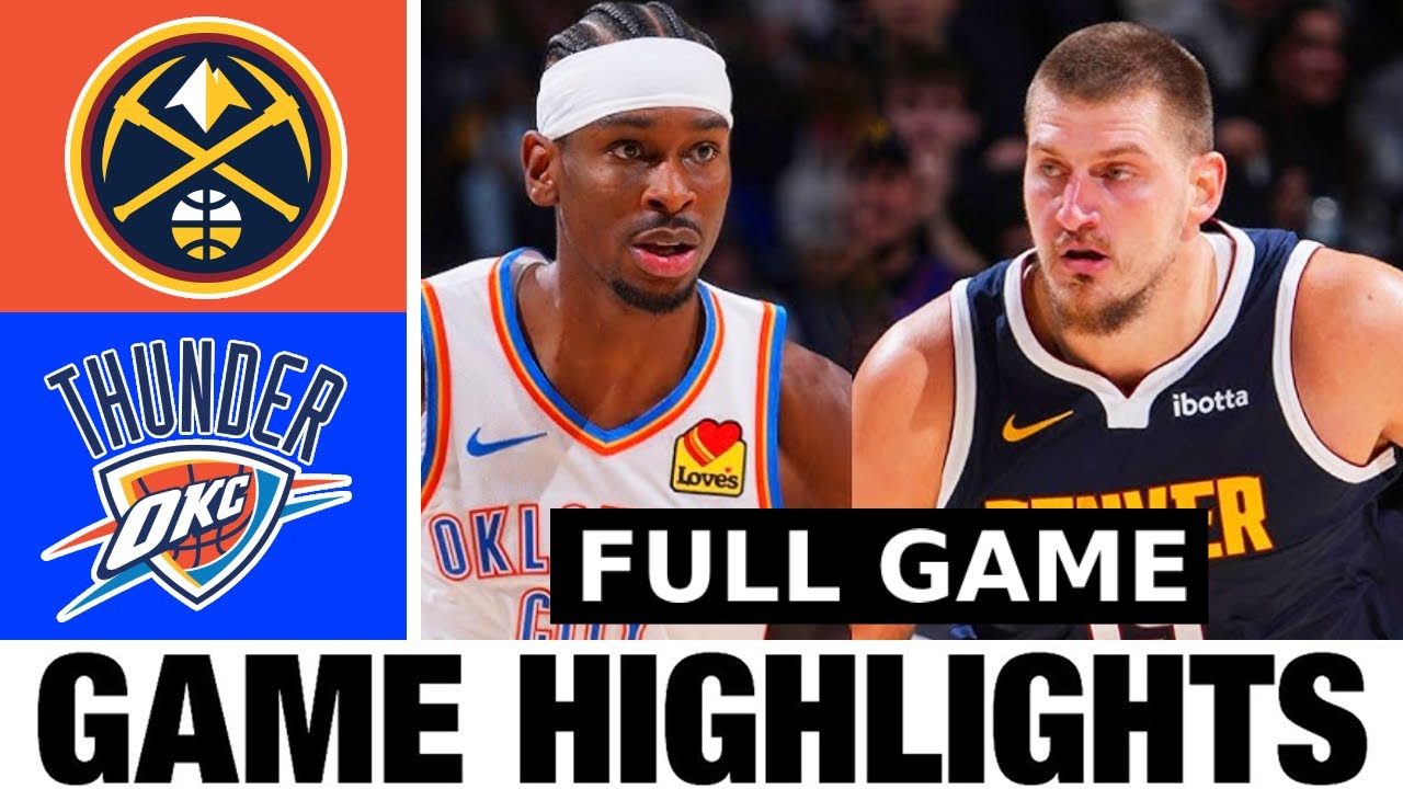 Denver Nuggets vs Oklahoma City Thunder Full Highlights | West Semifinals G3 | 2025 NBA Playoff
