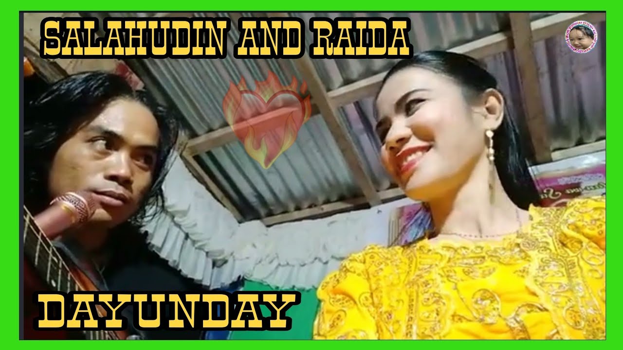 DAYUNDAY NILA SALAHUDIN AND RAIDA