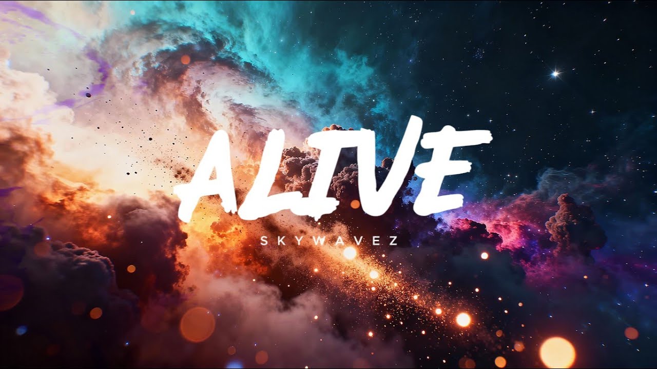 Alive – Emotional EDM | Skywavez Music