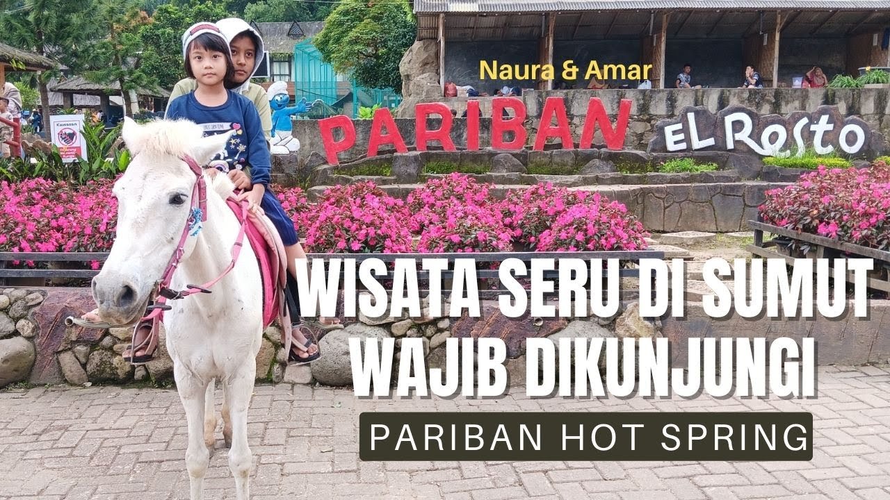 PARIBAN HOT SPRING || asik sambil berkuda dan naik ATV, pemandiannya hangat bangeeet,,