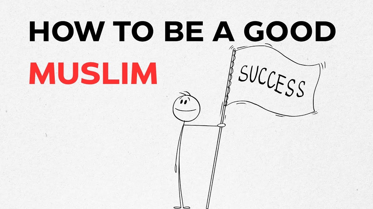 Prophet Muhammad: How to Be a Good Muslim
