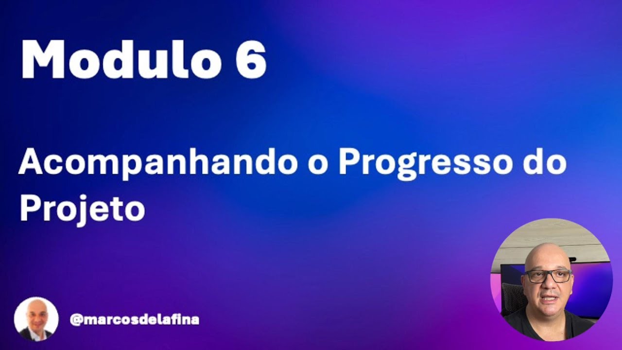 Acompanhe o PROGRESSO do Projeto com Microsoft Project