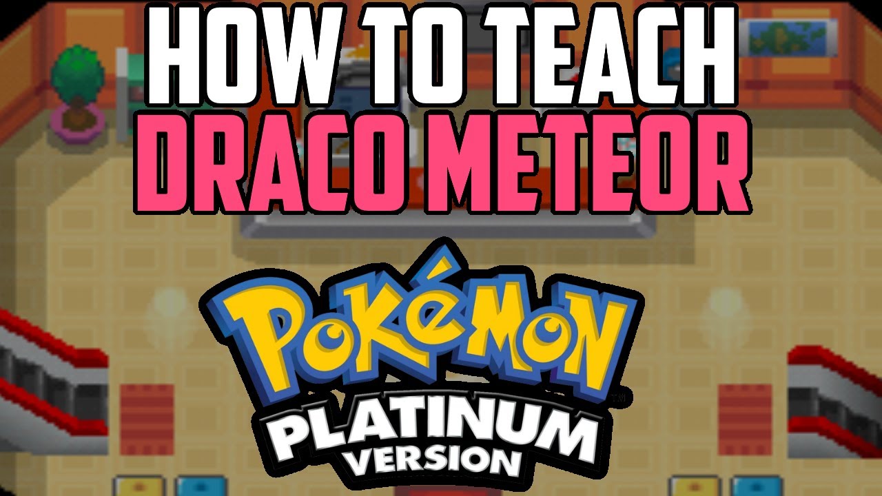 Draco Meteor Move Tutor Location - Pok&eacute;mon Platinum