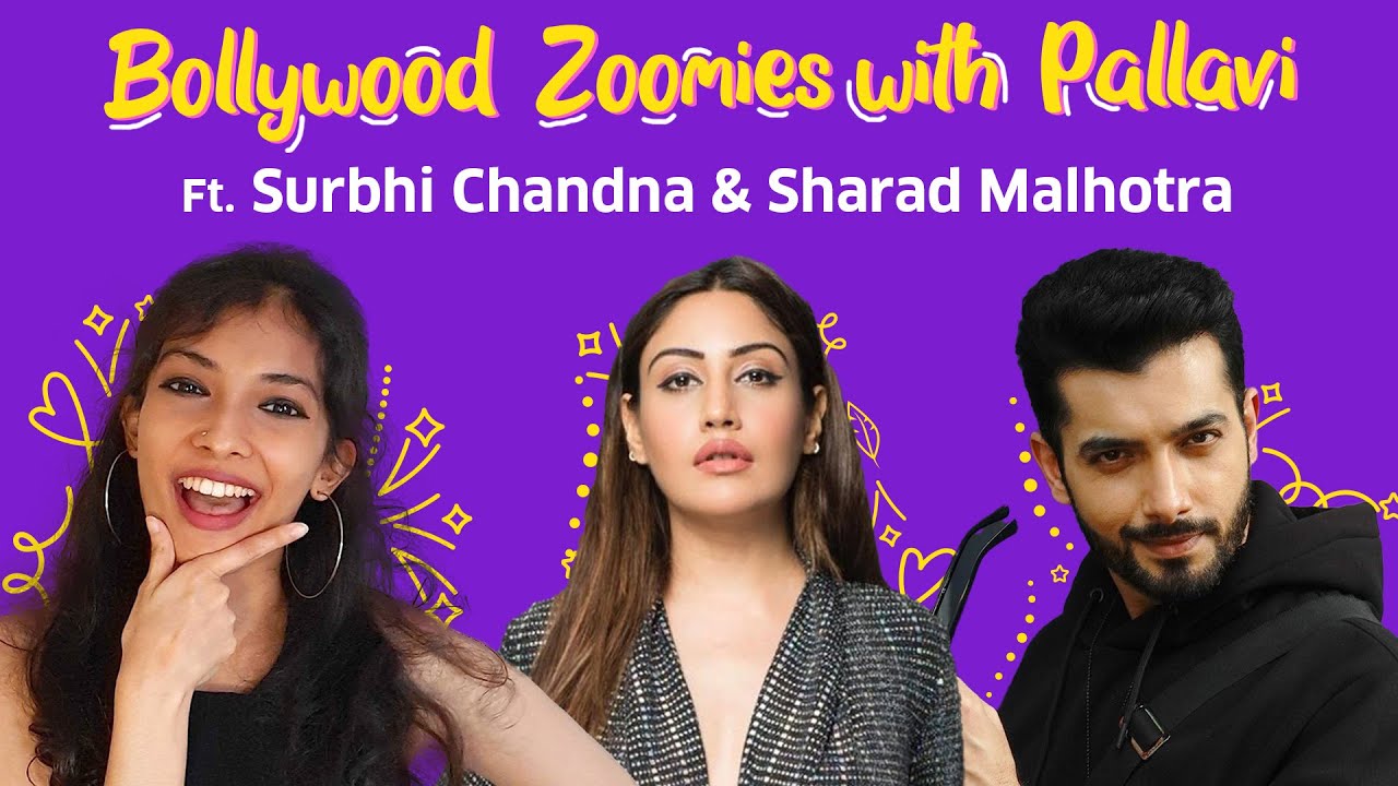 Surbhi Chandna & Sharad Malhotra Imitate Each Other | Bollywood Zoomies With Pallavi | Exclusive
