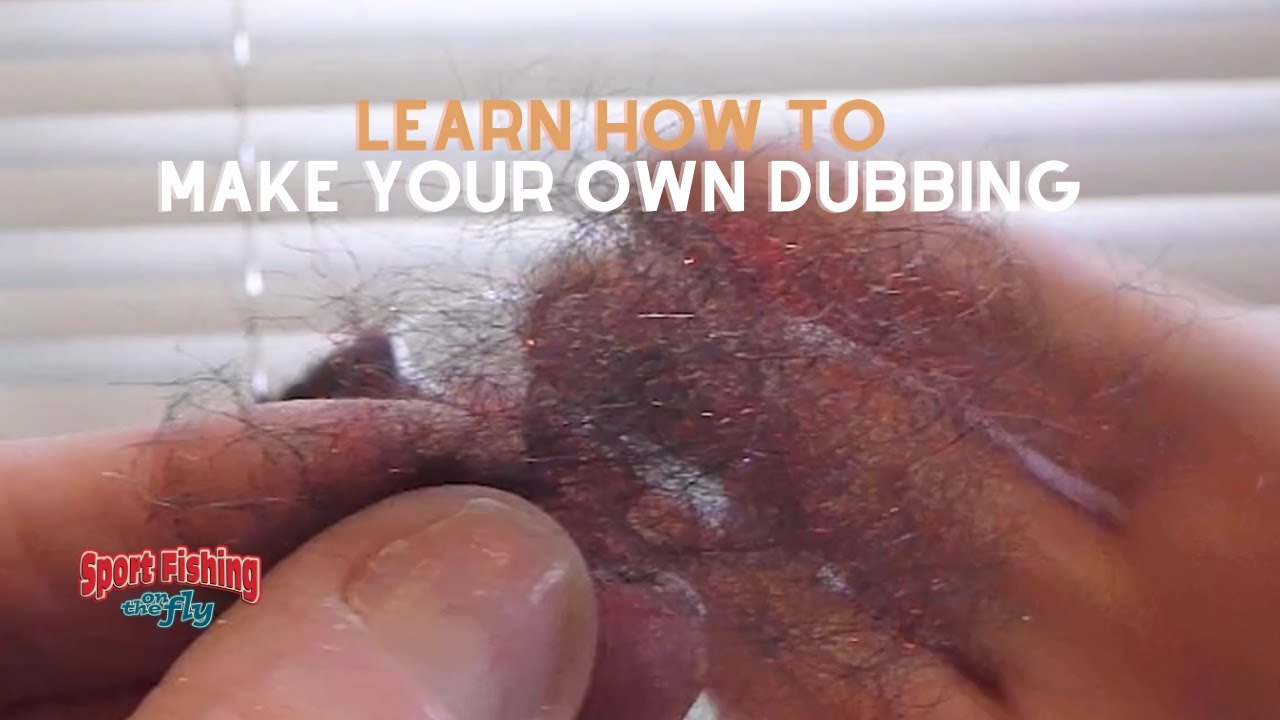 FLY TYING: How to make our own Custom Dubbing Blends