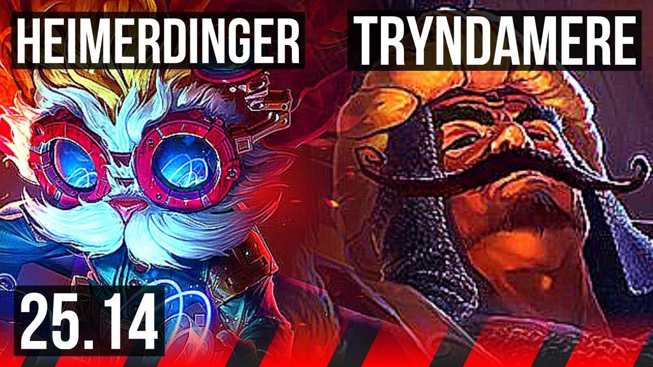 HEIMERDINGER vs TRYNDAMERE (TOP) | 7/1/5, 1100+ games | KR Master | 25.14