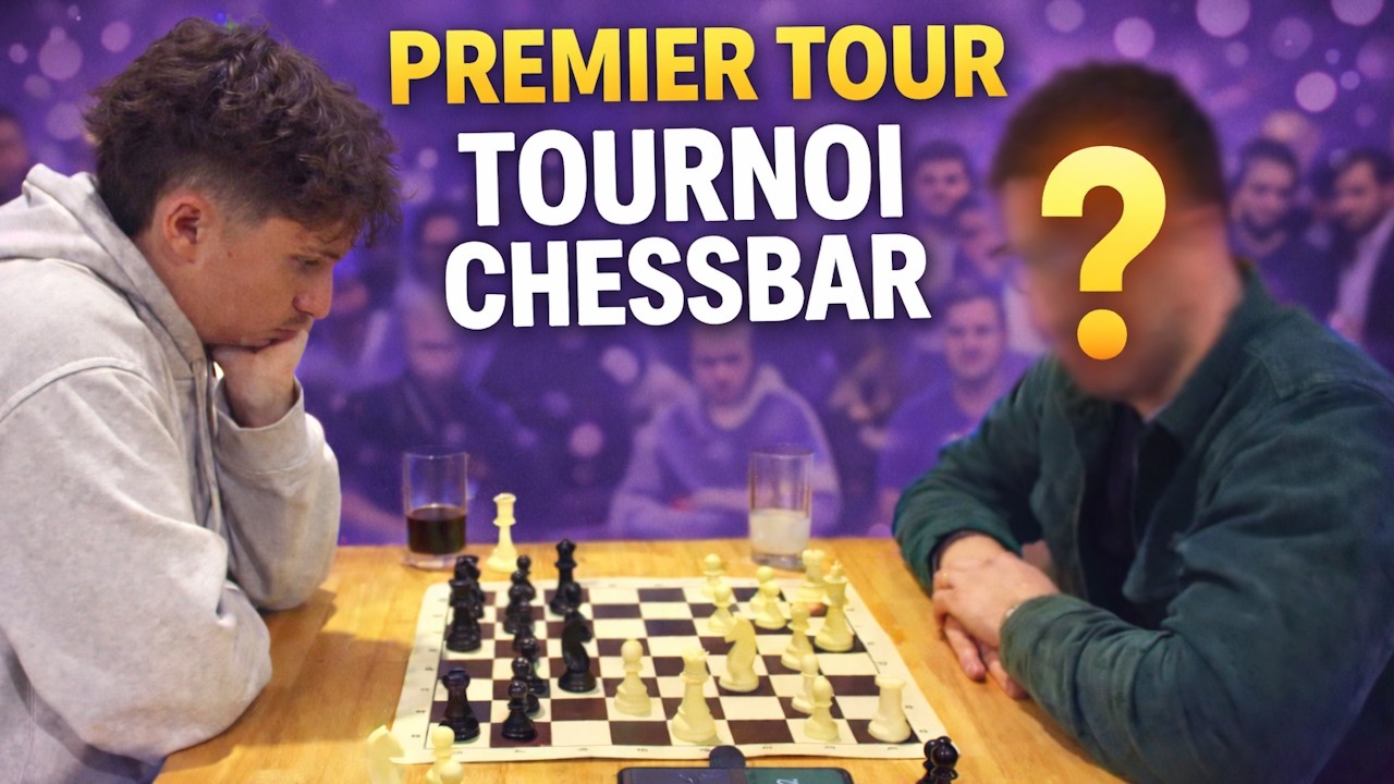 Après 21 ans, je joue mon PREMIER tournoi d'échecs ma vie contre un inconnu (Ronde 1 - Chessbar)