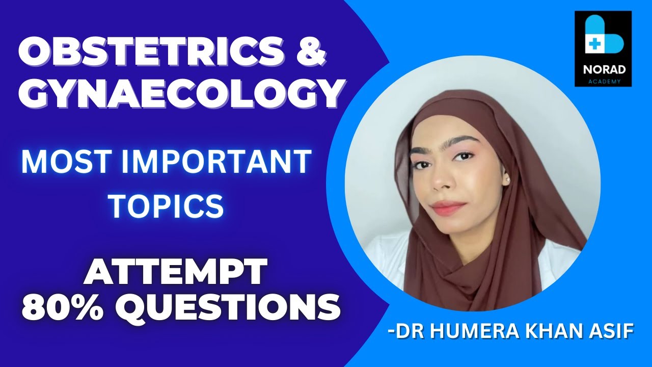 OBS &GYNAE | PYTs | High Yield Topics For FMGE JULY 2025 | Ep- 4 | Dr Humera Asif Khan