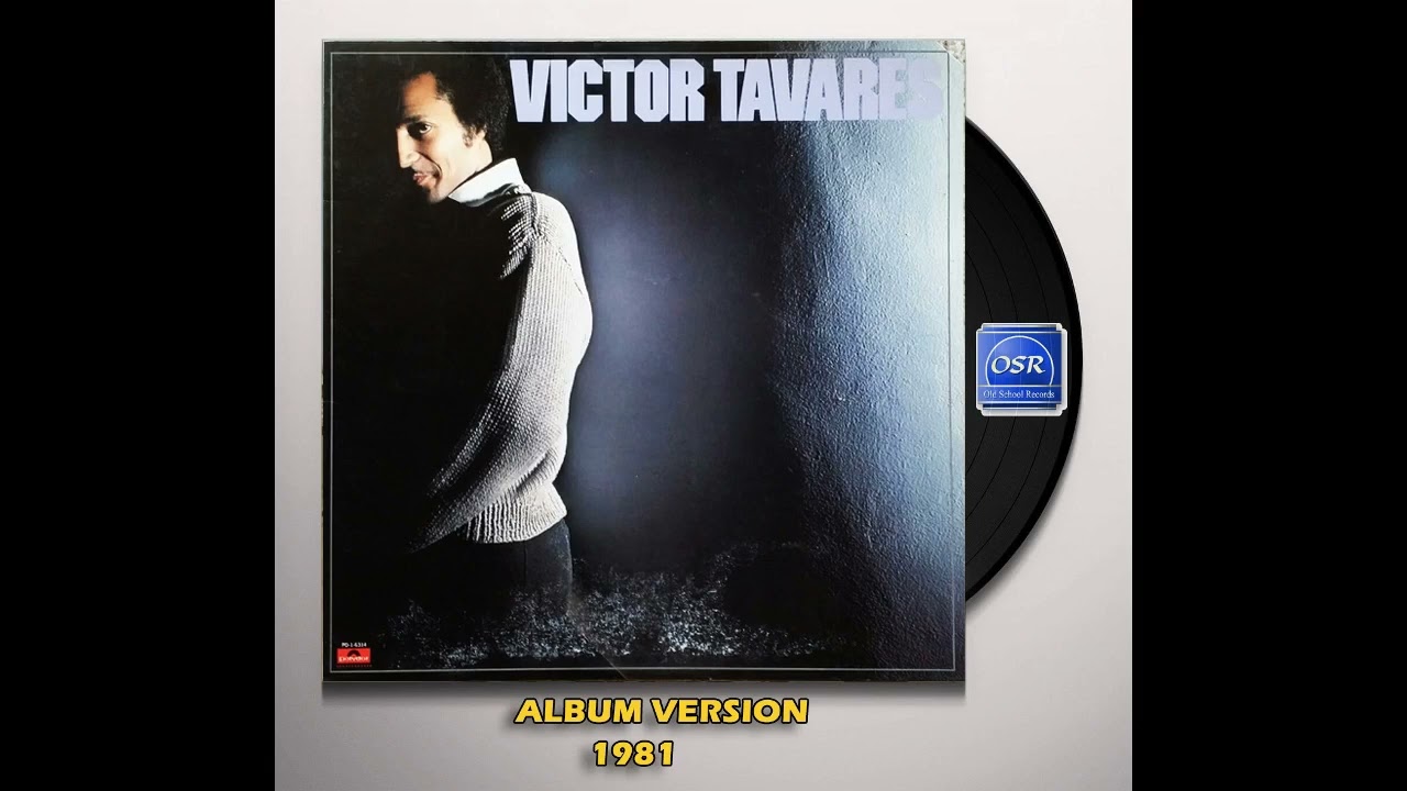 Victor Tavares - So Good (1981 Album Version) - OSR RARE FUNK