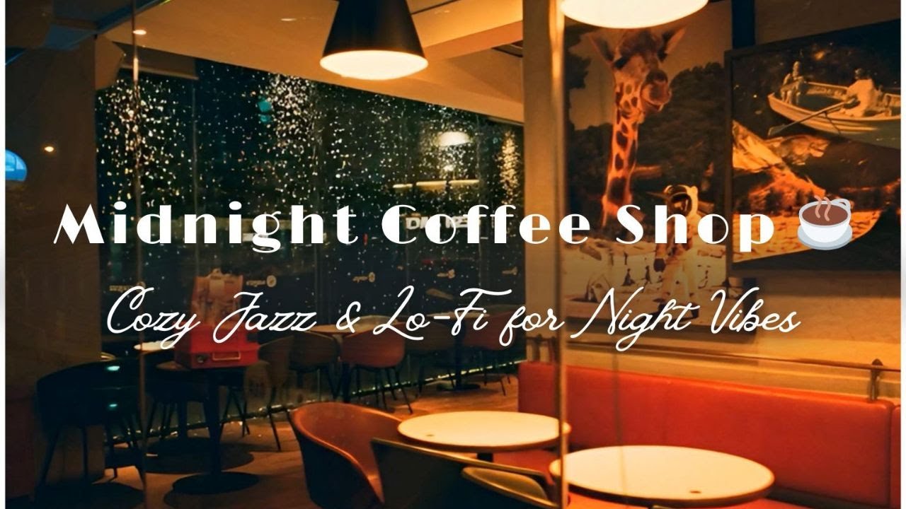 Midnight Coffee Shop ☕ | Cozy Jazz & Lo-Fi for Night Vibes
