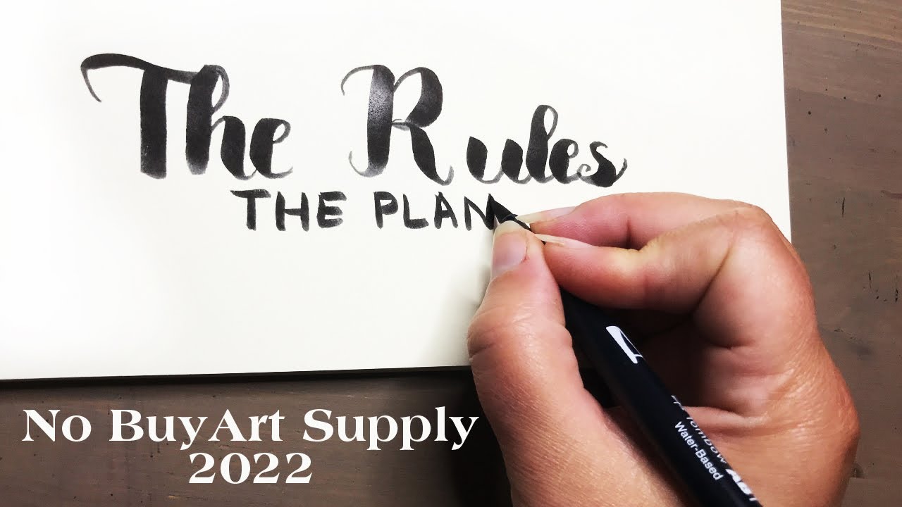 No Buy Art Supply 2022 | The Rules