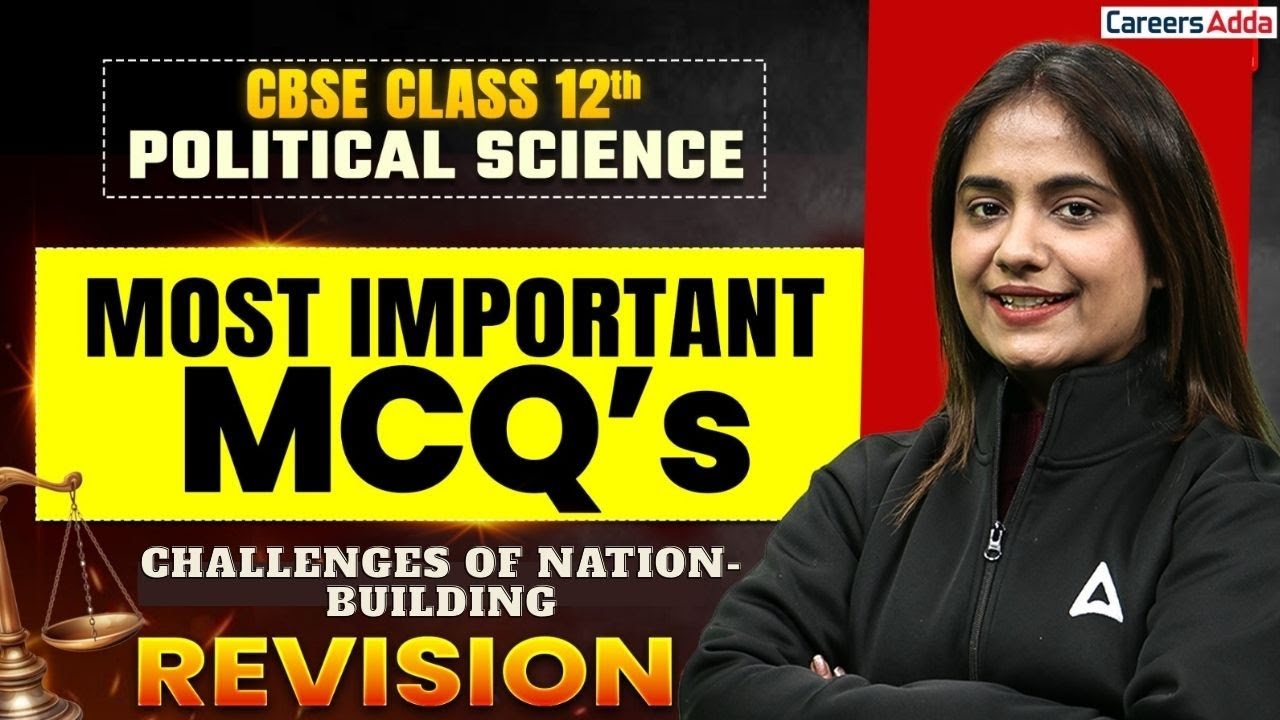 Class 12 Political Science Revision | Most Important MCQs | Challenges of Nation-Building Revision