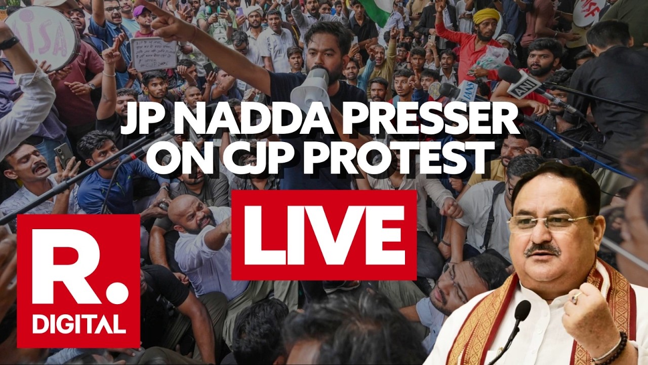 LIVE: JP Nadda Briefs Media On CJP Protest After Meeting BJP Leaders | Delhi Protest Updates