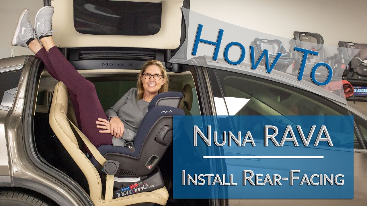 Installing a Nuna RAVA Convertible Rear-Facing in a Tesla Model X