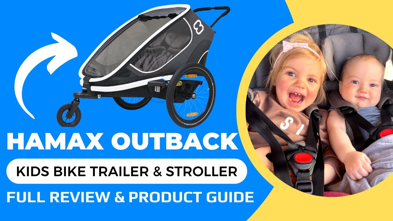 HAMAX OUTBACK | Kids Bike Trailer & Stroller | Full Guide & Review - 1 Year Later