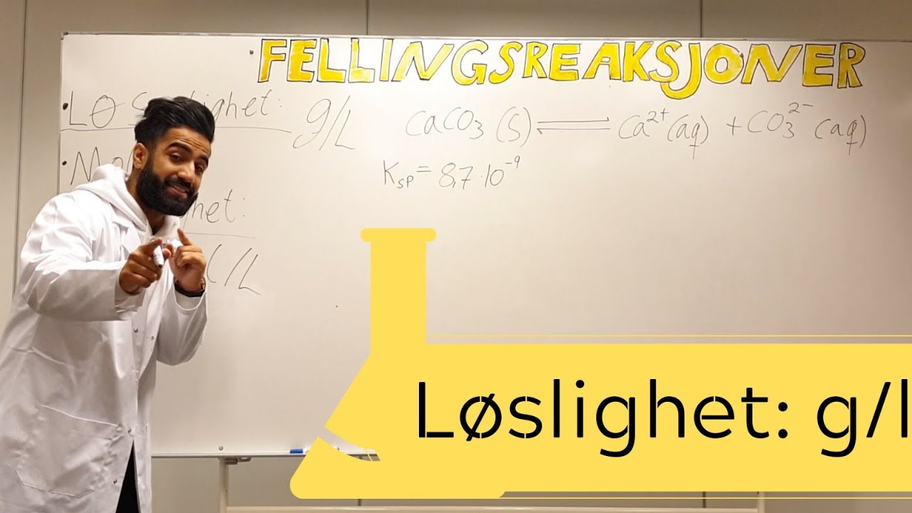 Ksp - regne ut l&oslash;selighet (g/L) (Ep4)