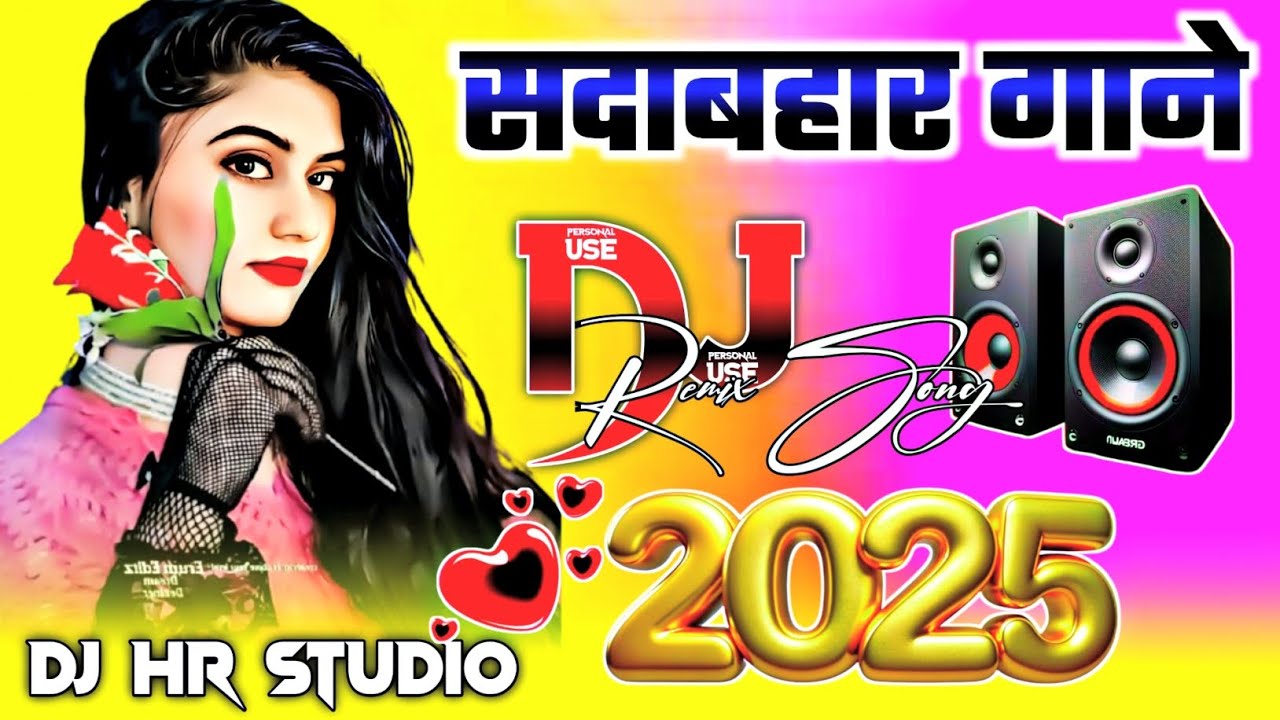dj remix, party mix 2025, remix, Hindi Dance, All Time Hit's DJ, Hindi Dj, Bollywood All Time Hit's,