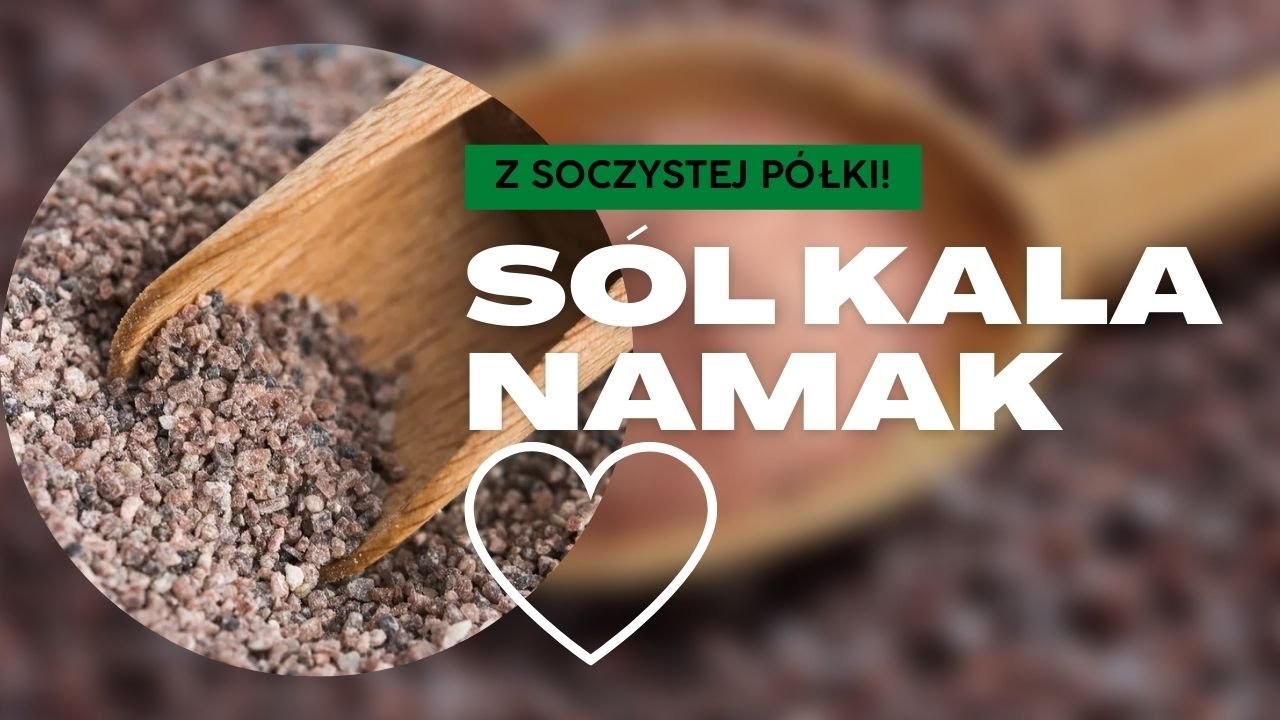 S&oacute;l kala namak ! Czarna s&oacute;l ?! Jajeczny smak - REWELACJA!
