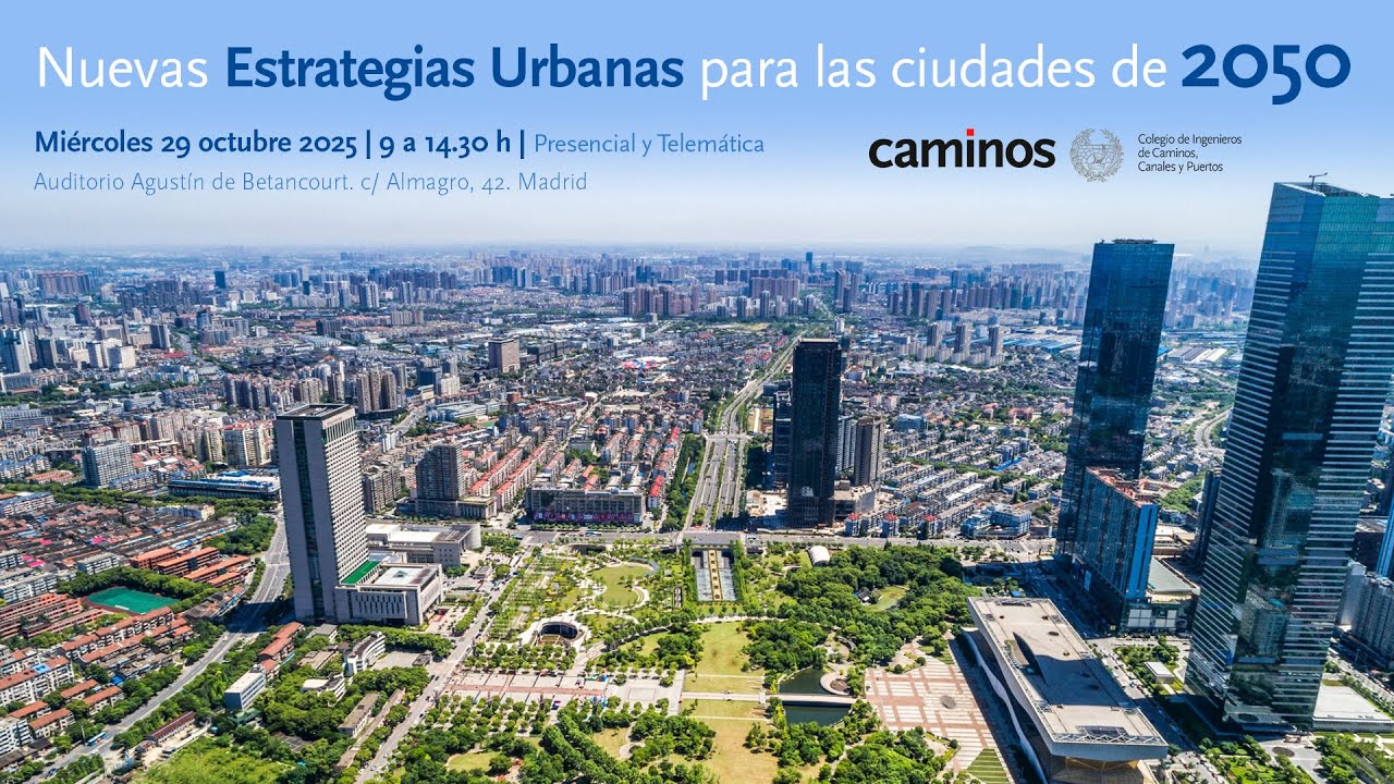 Nuevas Estrategias Urbanas para las Ciudades de 2050