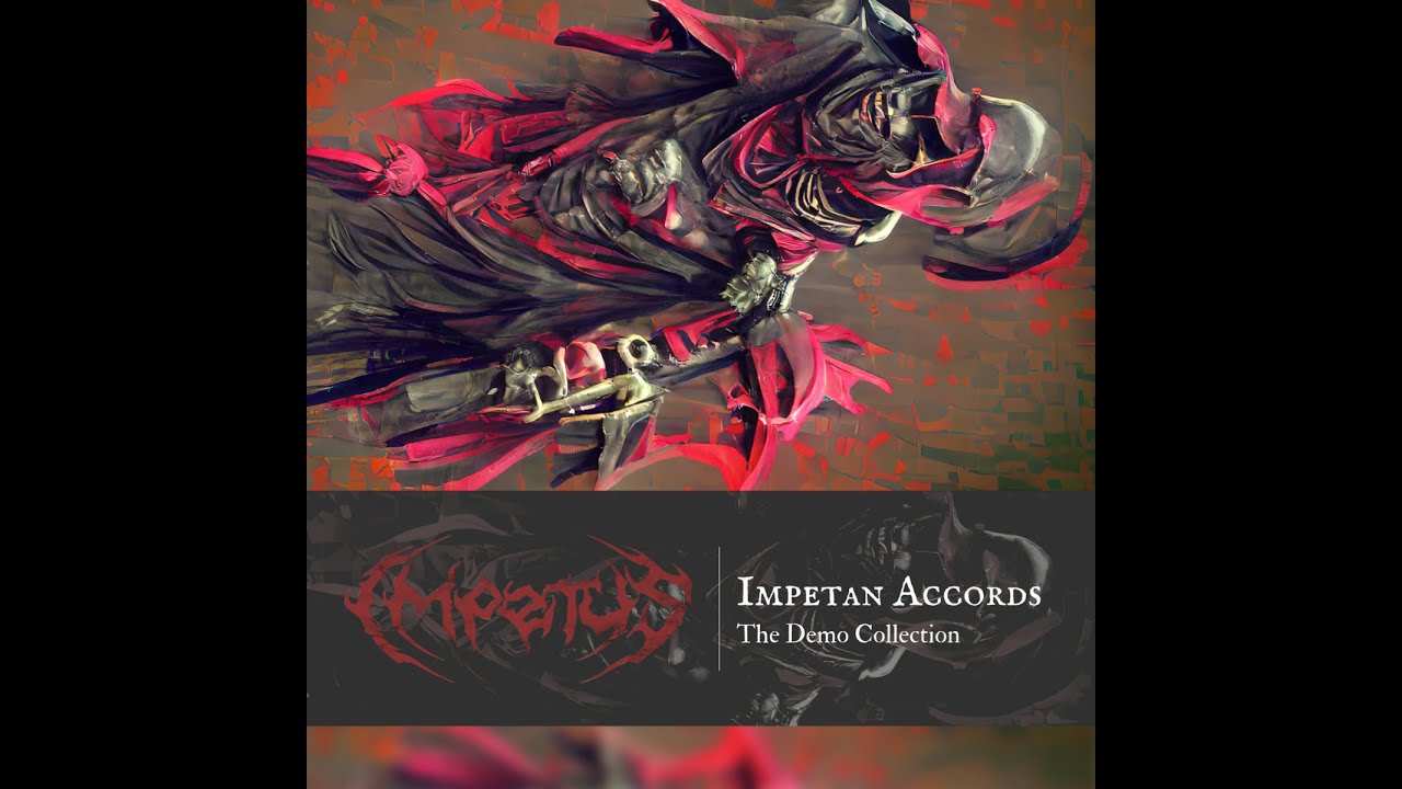 Impetus - Impetan Accords: The Demo Collection (Compilation)