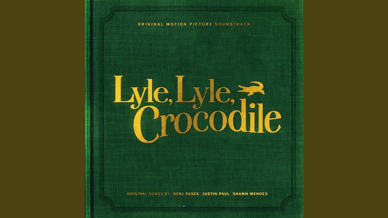 Carried Away (From the “Lyle Lyle Crocodile” Original Motion Picture Soundtrack)