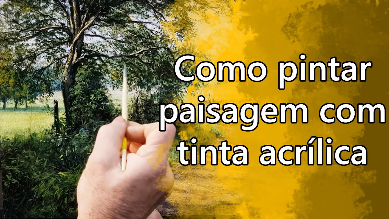 Como pintar paisagem com tinta acrílica