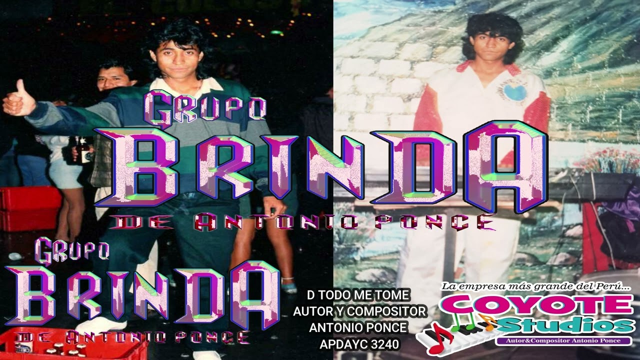 DE TODO ME TOME POR TI GRUPO BRINDA 