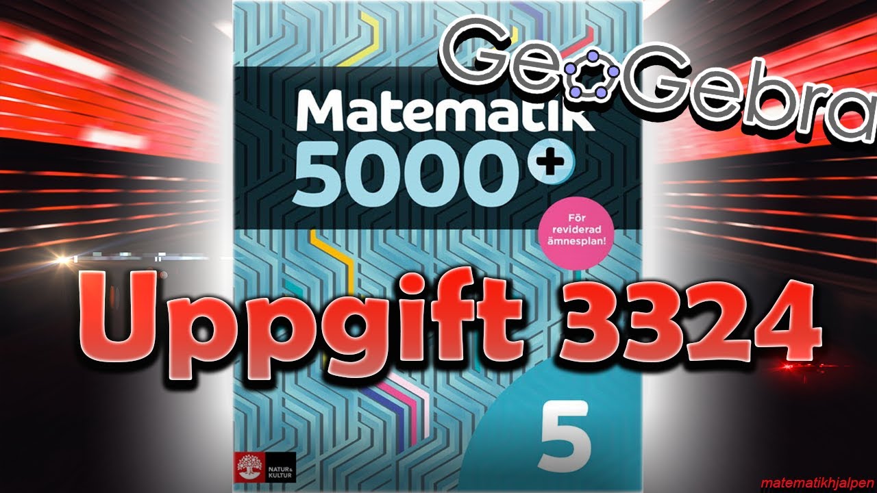 Matematik 5000+ 5 Uppgift 3324