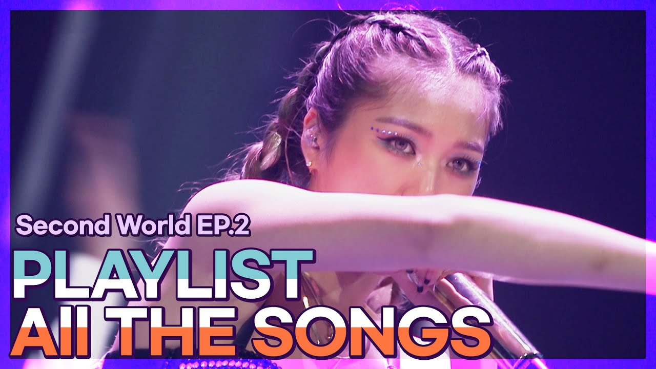 Second World EP. 2 all songs Playlist