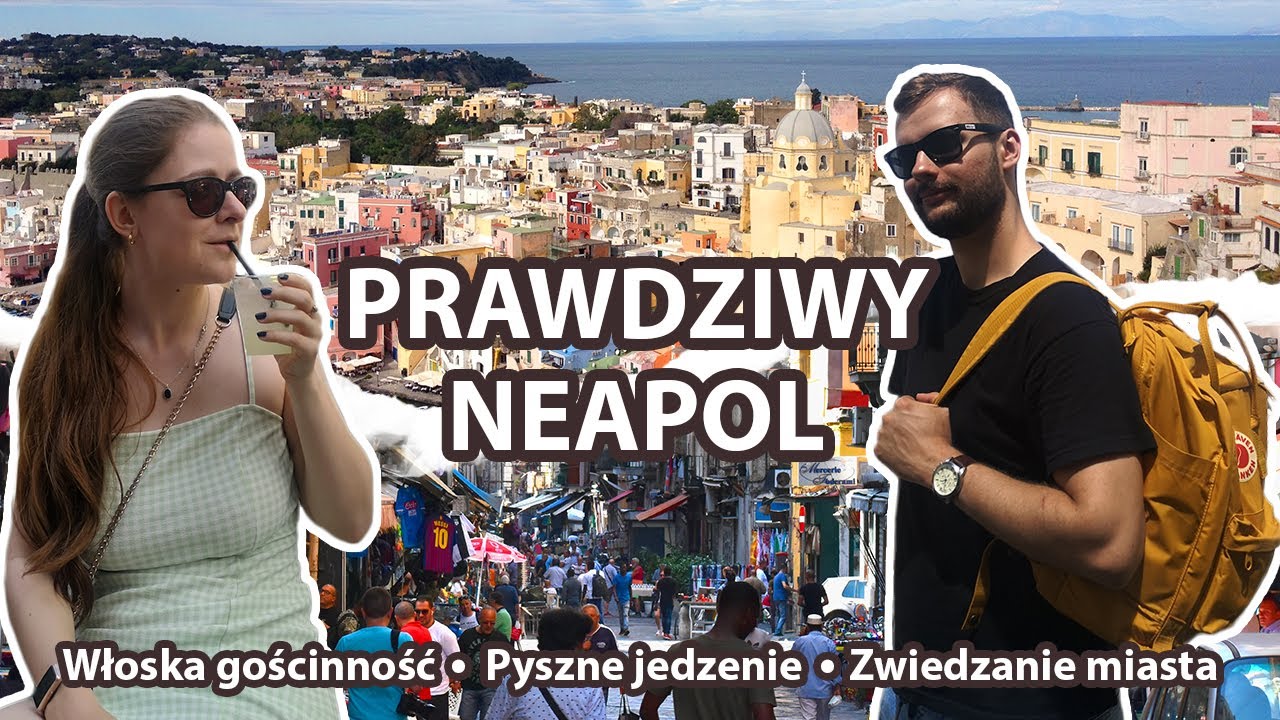 Czy włosi są gościnni? Zwiedzamy Neapol i jemy pizzę